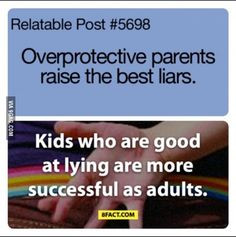... parent rais funni quot smart fact overprotect parent explain success