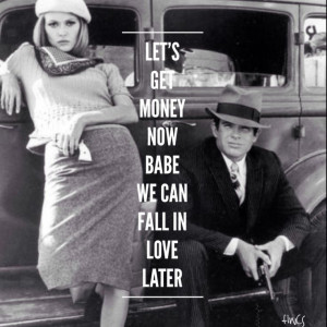 bonnie and clyde #quote