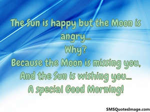 The Sun is happy but the Moon...