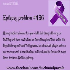 Epilepsy Problems / Epilepsy Awareness. Saw this in my early years ...