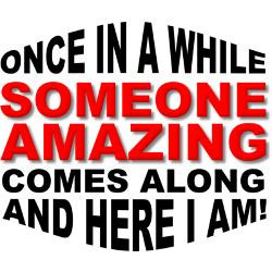 someone_amazing_comes_along_funny_tshirt_mousepad.jpg?height=250&width ...