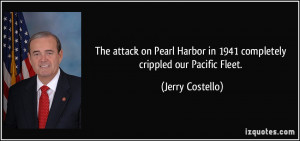 The attack on Pearl Harbor in 1941 completely crippled our Pacific ...
