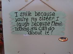 sister quotes and sayings sisters we make the sisters wood sign the ...