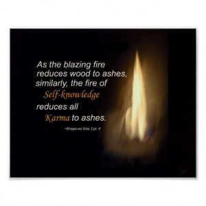 Karma Blazing Fire Self-knowledge Quote Plaque Posters