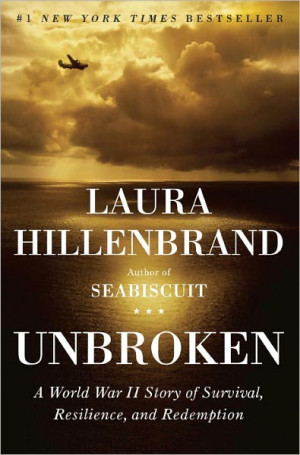 unbroken by laura hillenbrand one word sums up this book wow though ...