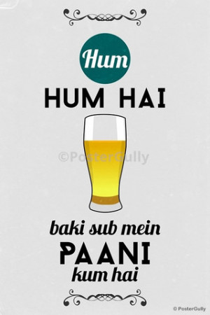 Hum Hum Hai Beer Quote