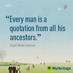 ... quotation from all his ancestors more families quotes famous quotes