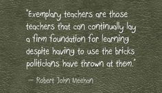 Exemplary teachers are those teachers that can continually lay a firm ...