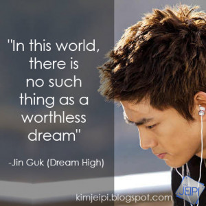 Dream High Quotes