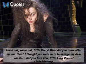 Bellatrix Lestrange Harry Potter Quote