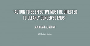 quote-Jawaharlal-Nehru-action-to-be-effective-must-be-directed-26464 ...