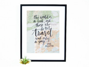 Travel Quote Screen Print on Vintage Atlas Page