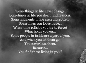 http://quotespictures.com/something-in-life-never-change/