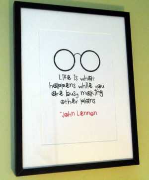 birthdays quotes by fave artists etc john lennon making plans quote ...