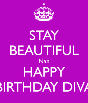 Nan HAPPY BIRTHDAY DIVA