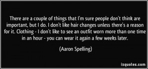 More Aaron Spelling Quotes