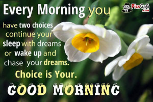 Chase Your Dreams Good Morning Picture With Inspirational Quote ...