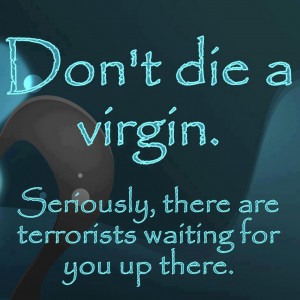 Funny memes – [Don’t die a virgin]
