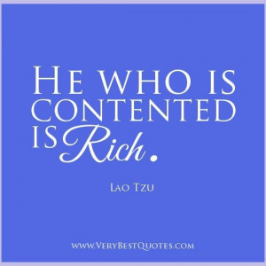 Lao tzu quotes contentment quotes rich quotes