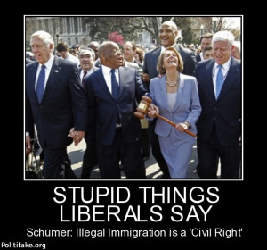 stupid things liberals say posted 09 05 2013 11 25 pm stupid things ...