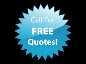 Call for Free Quotes!