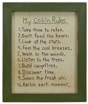 Cabin Rules Stitchery - alter for the cottage :)
