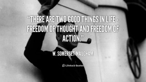 quote-W.-Somerset-Maugham-there-are-two-good-things-in-life-111634.png