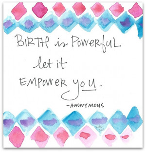 Blooma Love Note #17: Birth is Powerful