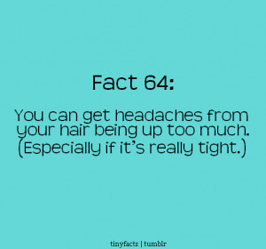 Fact Quote ~ Headaches
