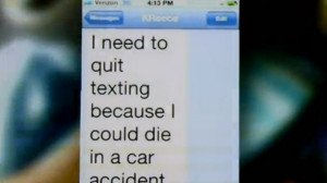 Stop Texting and Driving Quotes
