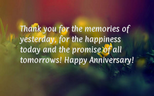 ... happiness today and the promise of all tomorrows! Happy Anniversary