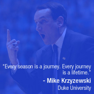 Coach K Quotes