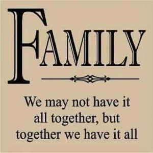 Family comes first.!