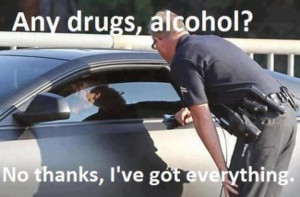 Any drugs or alcohol