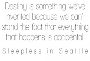 movie quotes. sleepless in seattle