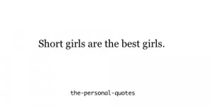 Personal relatable short girls best girls