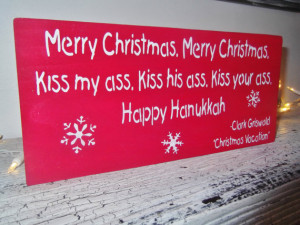 Clark Griswold Christmas Vacation movie quote sign package, funny ...