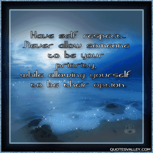 Never Allow Someone To Be Your Priority