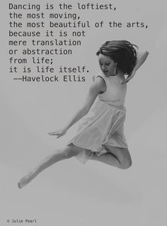 Inspirational Quotes About Dance Teachers ~ Dance on Pinterest | 111 ...