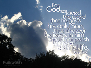 Bible Verses About Love John 3:16 Scripture Picture Sky