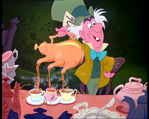 The Mad Hatter is a character that is literally crazy but he loves tea ...