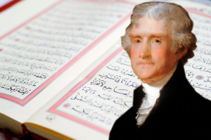 Thomas Jefferson’s Quran: How Islam Shaped th