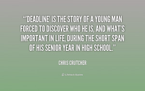 Deadline Chris Crutcher Quotes