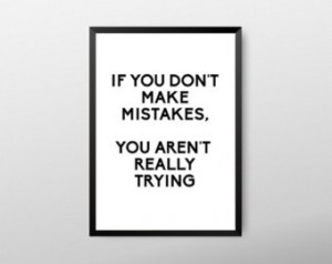mistakes, inspirational quote, typographic print, quotes, motivational ...
