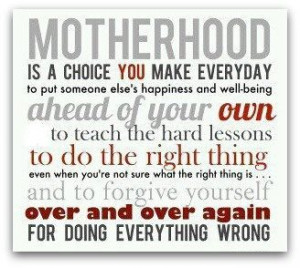 Being a Mom is Hard – Quotes to Get You Through