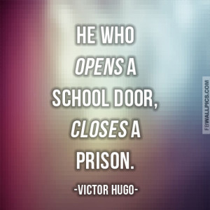 Victor Hugo Opening Doors Educational Quote Picture