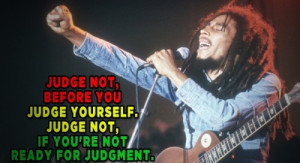Bob-Marley-Quotes-judge-krexy.jpg