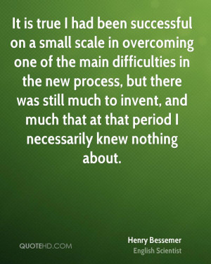 It is true I had been successful on a small scale in overcoming one of ...