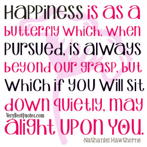 Happiness is as a butterfly (Quotes about happiness)