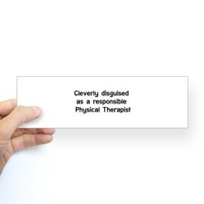 Cute Physical therapy sayings Bumper Sticker